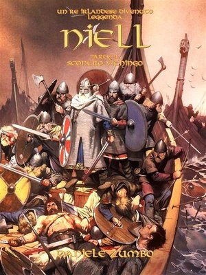 cover image of Un Re irlandese diventato leggenda--Niell Parte II Scontro Vichingo